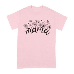 Mama Mother's Day T-Shirt