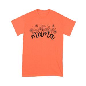 Mama Mother's Day T-Shirt