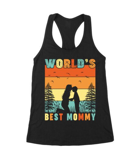 World's Best Mommy - Cute Mother's Day T-Shirt - Gift for Mom - Adorable Mom Appreciation Tee Women's Racerback Tank Top – Viva Party