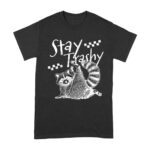 Stay Trashy Feral Mother's Day T-Shirt - Funny Mom Tee - Edgy Gift for Mom - Sarcastic Shirt Unisex Adult – Viva Party