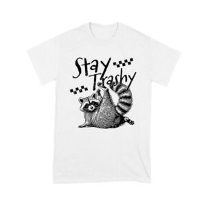 Stay Trashy Feral Mother's Day T-Shirt