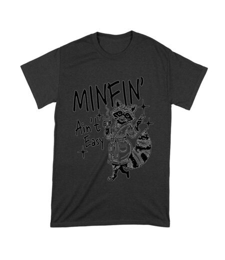 Minfin' Ain't Easy - Mother's Day T-Shirt Design - Funny Mom Tee - Sarcastic Mom Gift Unisex Toddler – Viva Party