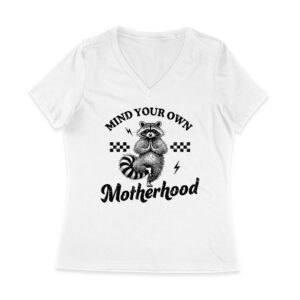 Mind Your Own Motherhood