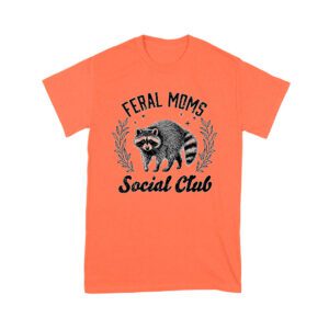 Feral Mom's Social Club T-Shirt