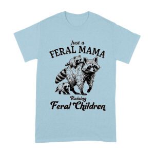 Just a Feral Mama Raising Feral Children