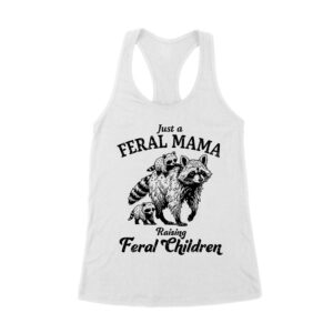 Just a Feral Mama Raising Feral Children