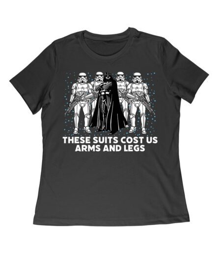 These Suits Cost Us Arms and Legs Shirt - Funny Darth Vader Inspired Tee - Sci-Fi Fan Gift Women Relaxed – Viva Party
