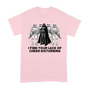 I Find Your Lack of Cheer Disturbing Shirt