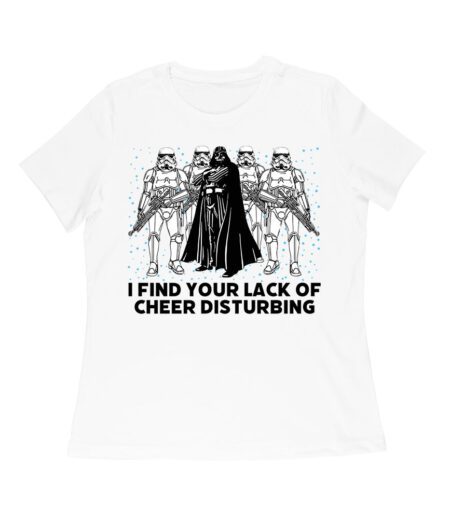 I Find Your Lack of Cheer Disturbing Shirt