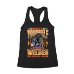Always Be Yourself Unless You Can Be a Welder T-Shirt - Welding Humor Tee  Women's Racerback Tank Top – Viva Party