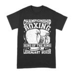Championship Boxing ? King of the Ring Legendary Boxer T-Shirt  Unisex Adult – Viva Party