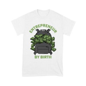 Entrepreneur by Birth ? Money Bag Hustler T-Shirt Unisex Youth