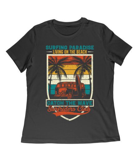 Surfing Paradise - Living on the Beach Catch the Wave - Surf Riders Club T-Shirt Women Relaxed – Viva Party