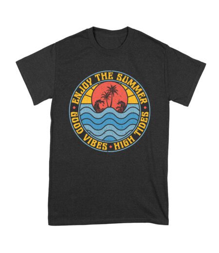 Enjoy the Summer - Good Vibes High Tides T-Shirt - Beach Life Tee Unisex Youth – Viva Party