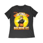 Naruto - It's My Birthday Believe It - Anime Birthday Tee Women Relaxed – Viva Party