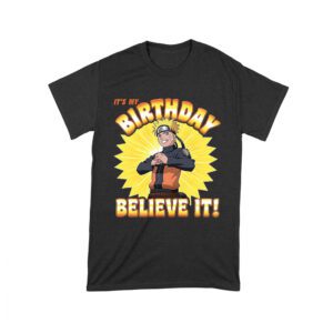 Naruto - It's My Birthday Believe It - Ninja Party Anime Tee Unisex Toddler – Viva Party