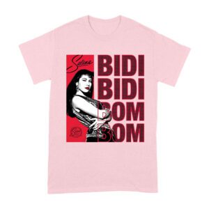 Selena Bidi Bidi Bom Bom Shirt