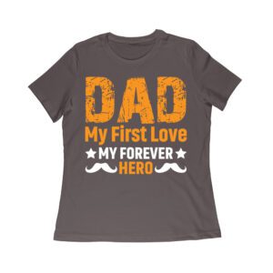 Dad My First Love Forever