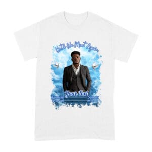 Loving Memory T-Shirt - Image 14