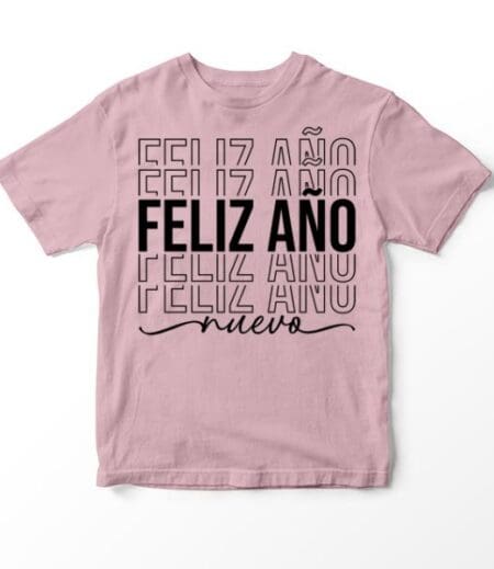 Feliz Ano Nuevo T-Shirt - Festive Spanish New Year Graphic Tee - Celebrate the Holiday in Style