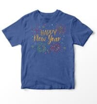 Happy New Year T-Shirt - Festive Celebration Graphic Tee - Perfect for New Year's Eve Party