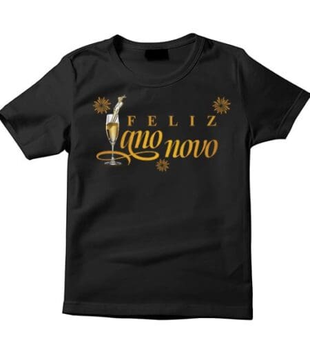 Feliz Ano Novo T-Shirt - Festive Portuguese New Year Graphic Tee - Celebrate in Style